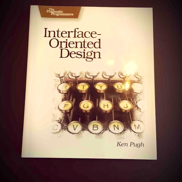 Interface Oriented Design